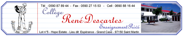 Coll�ge Ren� Descartes � Saint Martin - coll�ge priv�